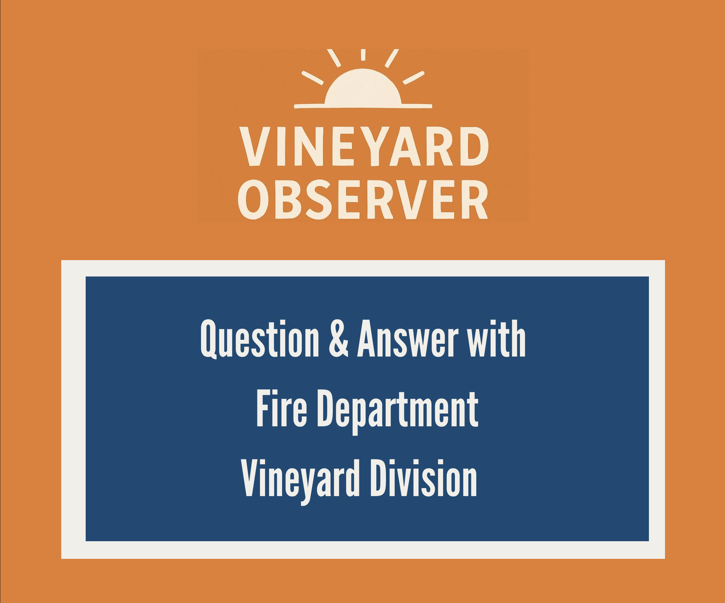 Vineyard’s New Firehouse: A Milestone for Community Safety